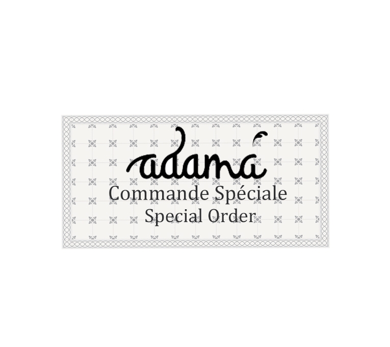 ADAMA - SUR COMMANDE