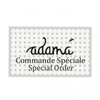 ADAMA - SUR COMMANDE