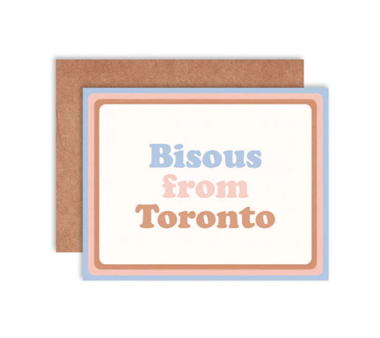 Bisous From Toronto 