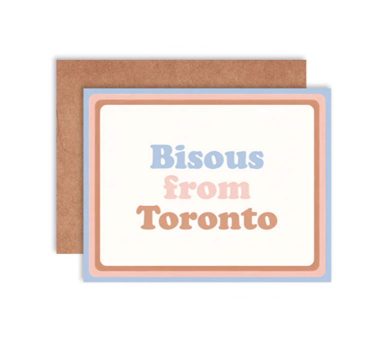  Bisous From Toronto